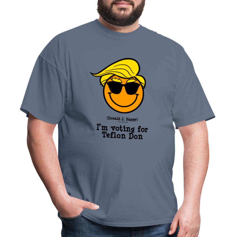 Donald J Happy "I'm voting for Teflon Don" T-Shirt - denim