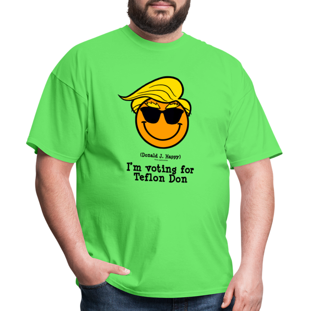 Donald J Happy "I'm voting for Teflon Don" T-Shirt - kiwi