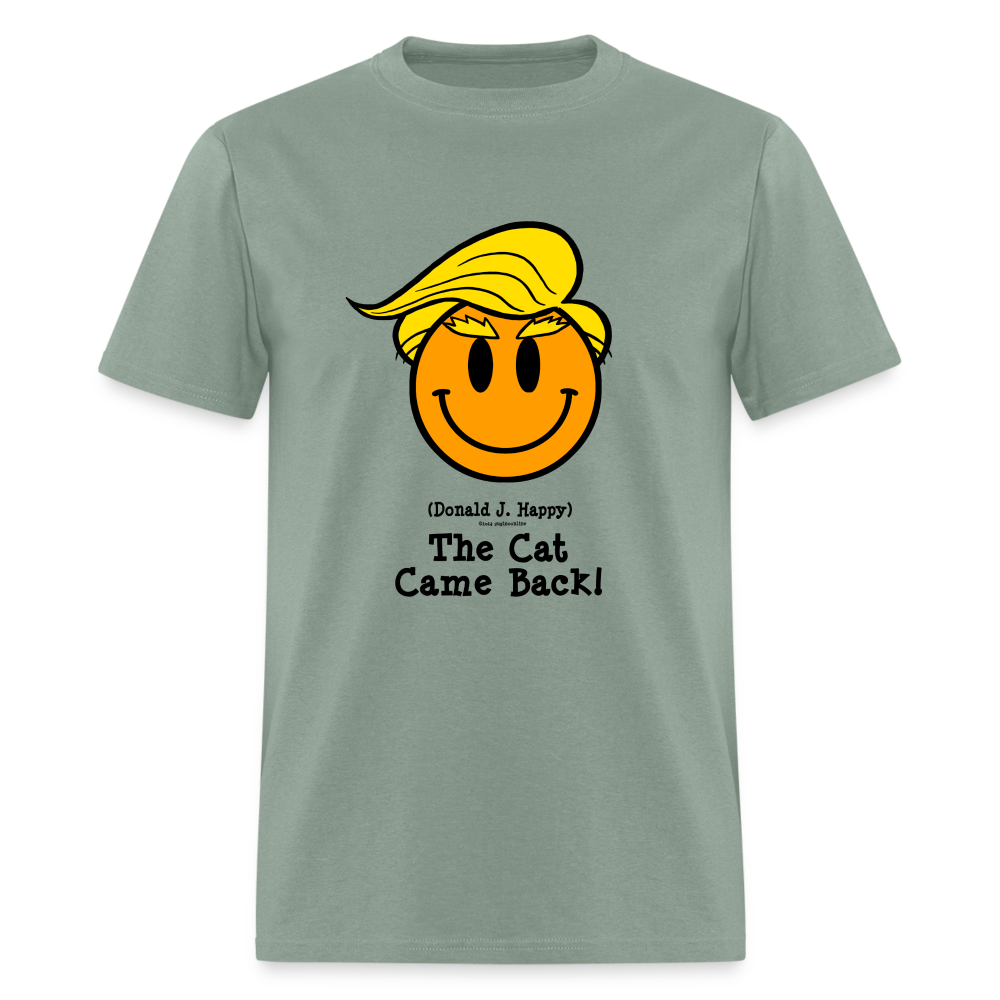 Donald J Happy "The Cat Came Back" T-Shirt - sage