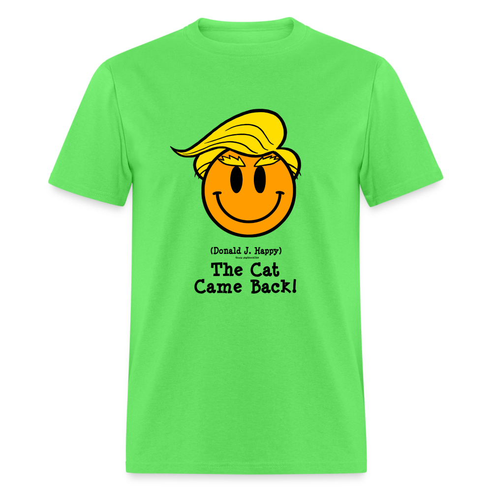 Donald J Happy "The Cat Came Back" T-Shirt - kiwi