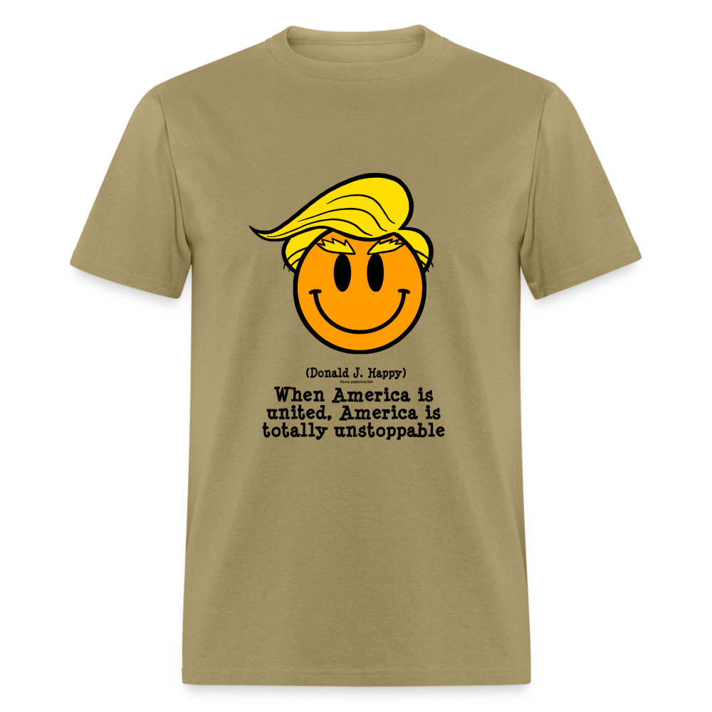 Donald J Happy "America is Unstoppable" T-Shirt - khaki