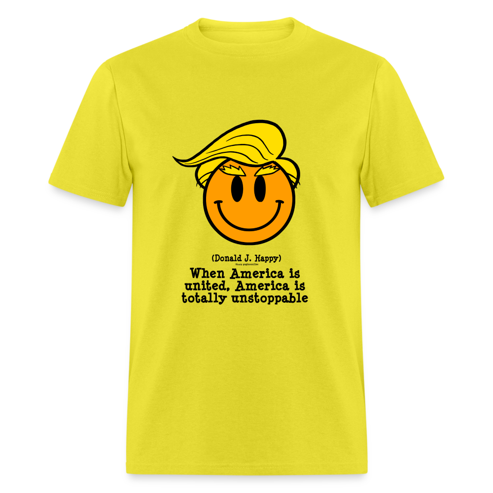 Donald J Happy "America is Unstoppable" T-Shirt - yellow