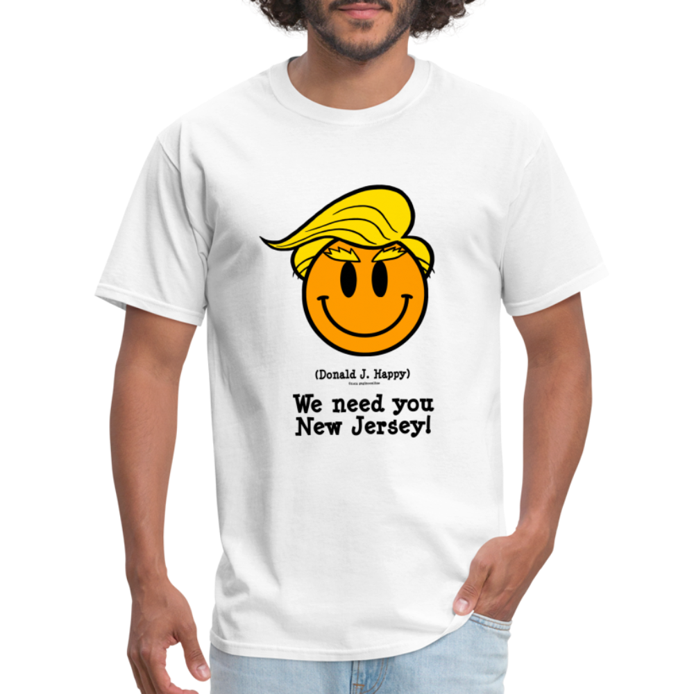 Donald J Happy "We need you New Jersey" T-Shirt - white