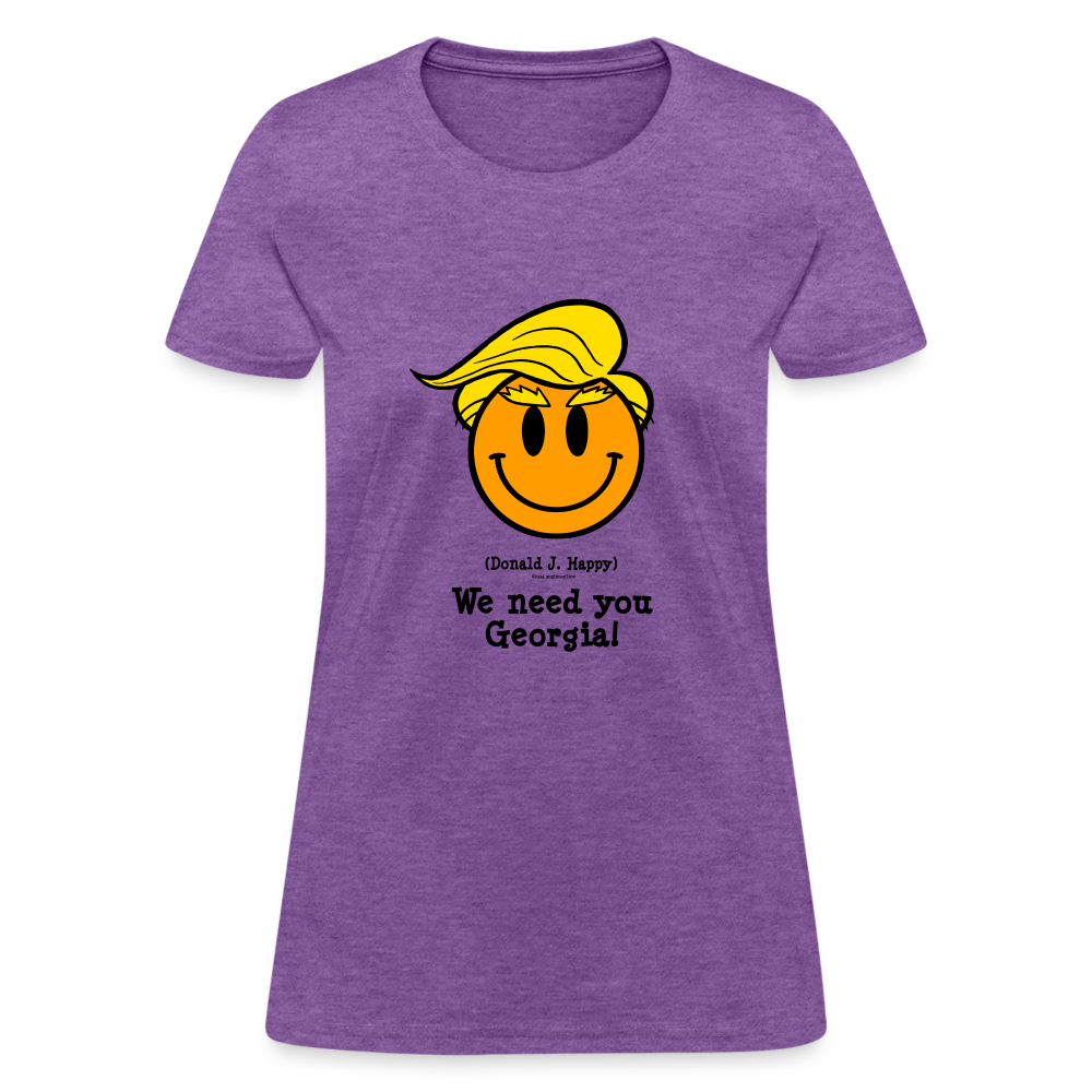 Donald J Happy "We need you Georgia!" Women's T-Shirt - purple heather