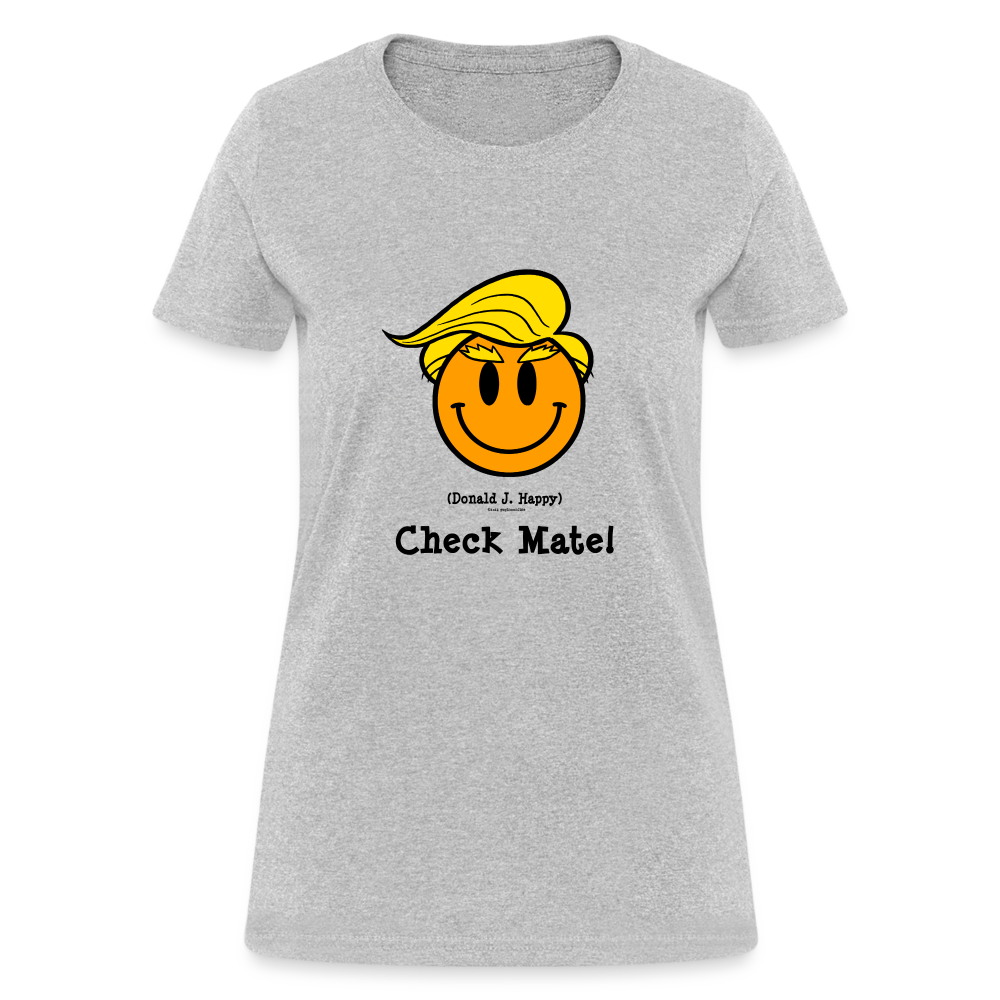 Donald J Happy "Check Mate!" Women's T-Shirt - heather gray