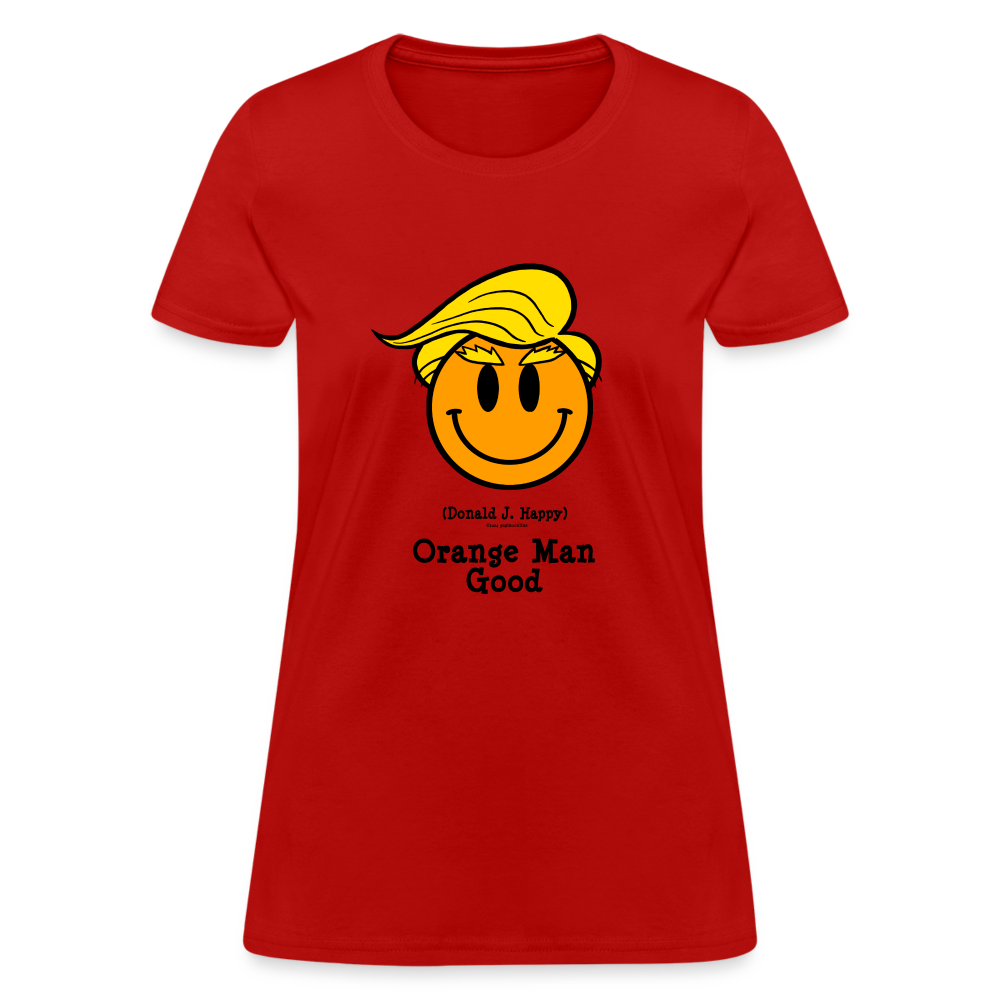 Donald J Happy "Orange Man Good" Women's T-Shirt - red