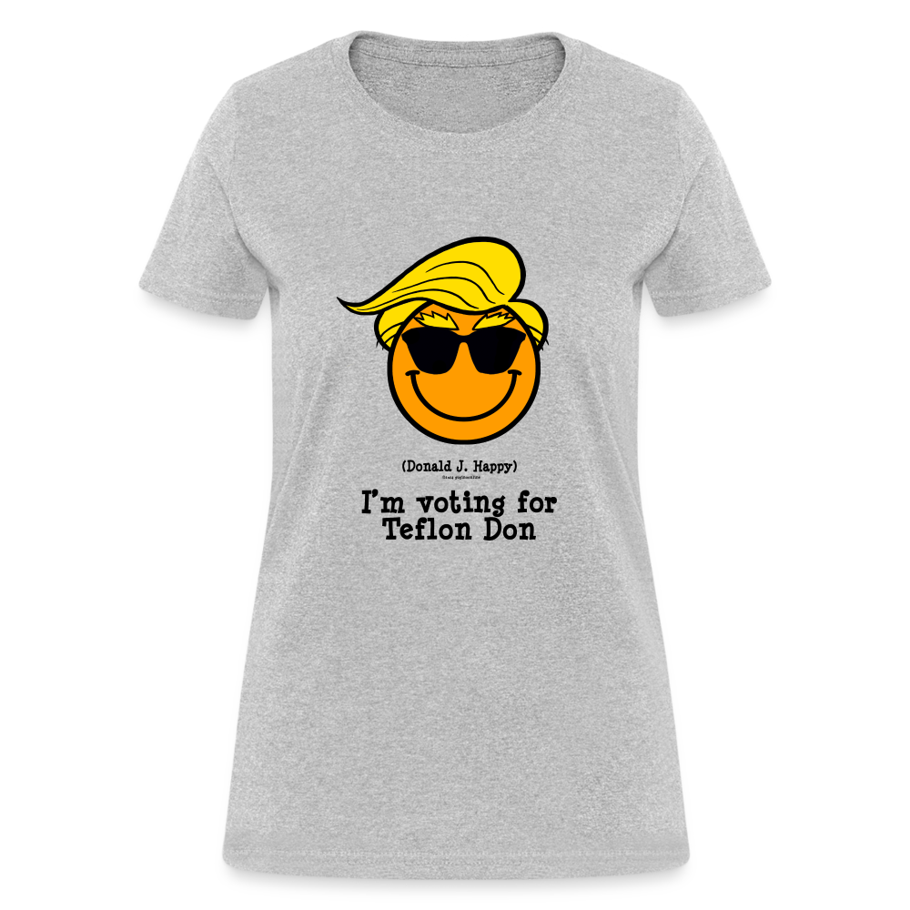 Donald J Happy "I'm voting for Teflon Don" Women's T-Shirt - heather gray